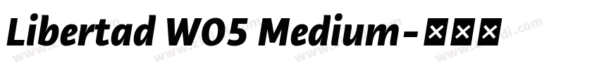 Libertad W05 Medium字体转换